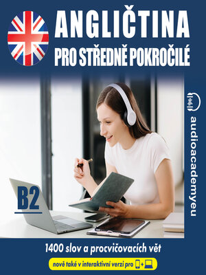 cover image of Angličtina pro pokročilé B2